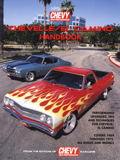 Title details for Chevelle / El Camino Handbook HP1428 by Editors of Chevy High Performance Mag - Wait list